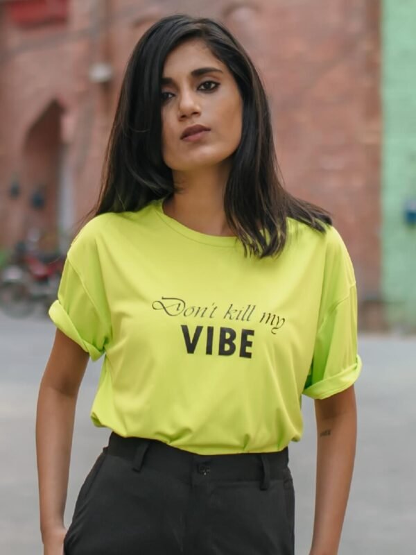 "Don't kill my VIBE" Tee - Image 2